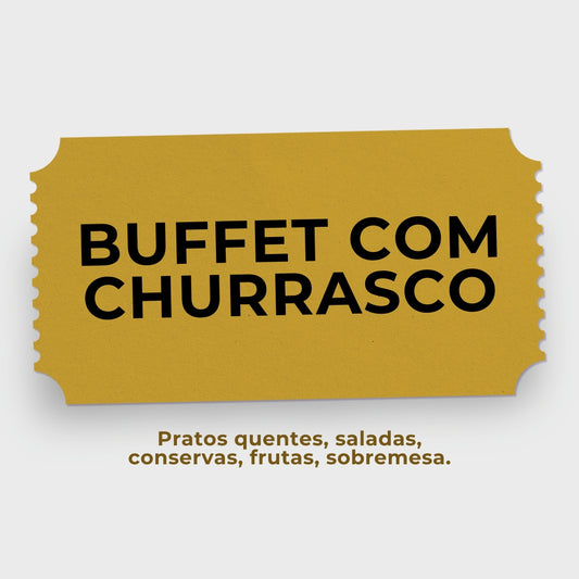 Buffet Livre com Churrasco - Almoço