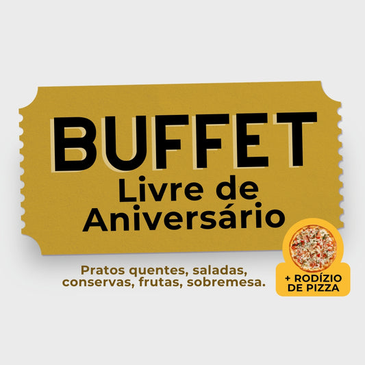 Buffet Livre Aniversário - Churrasco e Rodízio de Pizza